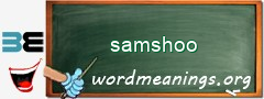 WordMeaning blackboard for samshoo